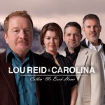 Callin’ Me Back Home - Lou Reid & Carolina