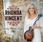 Sunday Mornin' Singin - Live: Rhonda Vincent