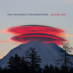 Silver Sky - The Infamous Stringdusters
