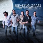 Running With The Moon - Breaking Grass