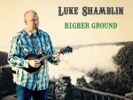 Higher Ground - Luke Shamblin