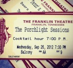 Porchlight Sessions premiere ticket