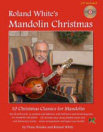 Roland White's Mandolin Christmas
