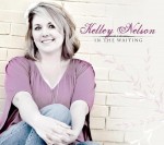 In The Waiting - Kelly Nelson