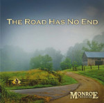 Monroe Crossing – The Road Has No End