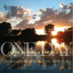 One Day - Jerry Butler & the Blu-J's