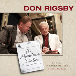 The Mountain Doctor - Don Rigsby