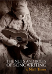 The Nuts and Bolts of Songwriting by Niall Toner