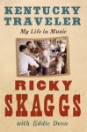 Kentucky Traveler - My Life In Music