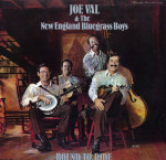 Bound To Ride - Joe Val & the New England Bluegrass Boys