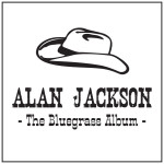 The Bluegrass Album from Alan Jackson