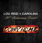 20th Anniversary Concert - Lou Reid & Carolina