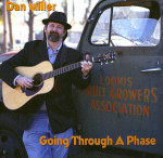 Going Through A Phase - Dan Miller