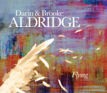 Flying - Darin & Brooke Aldridge