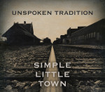 Simple Little Town - Unspoken Tradition