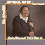 Goin' 'Round This World - Dave Evans