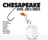 Hook, Live & Sinker - Chesapeake