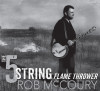 Rob McCoury - 5 String Flamethrower
