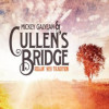 Rollin’ with Tradition - Mickey Galyean & Cullen Bridge