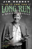 In It For The Long Run - Jim Rooney
