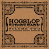 Vol 2: The Butcher Shoppe Sessions - The Hogslop String Band