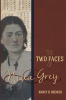 The Two Faces of Nina Grey - Nancy B. Brewer