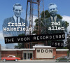 The WDON Recordings - Frank Wakefield and Red Allen