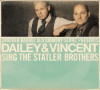 Dailey & Vincent Sing The Statler Brothers