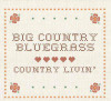 Country Livin' - Big Country Bluegrass