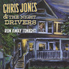 Run Away Tonight - Chris Jones & The Night Drivers