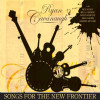 Songs For The New Frontier - Ryan Cavanaugh