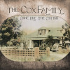 Gone Like The Cotton - The Cox Family