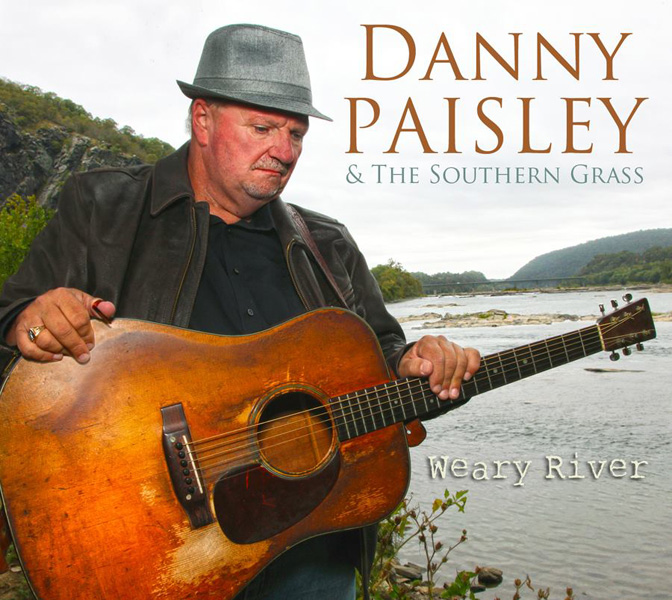 Danny Paisley releases Weary River - Bluegrass Today