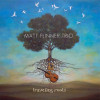 Traveling Roots - Matt Flinner Trio