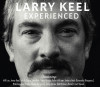 Experienced - Larry Keel