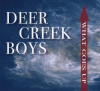 What Goes Up - Deer Creek Boys