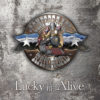 Lucky To Be Alive - Confederate Railroad