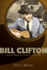 Bill Clifton - America's Bluegrass Ambassador to the World