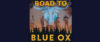 Road to Blue Ox