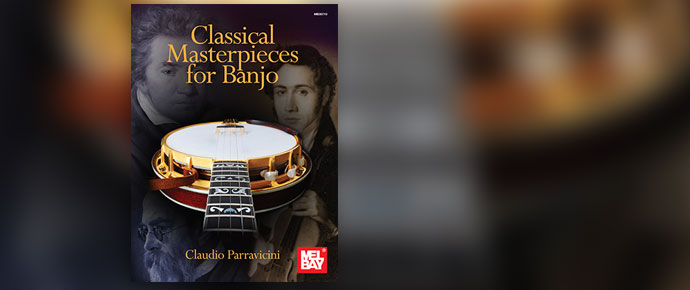 MEL BAY 30719  Classical Masterpieces for Banjo by Claudio Parravicini 