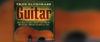 A True Bluegrass Guitar Anthology