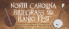 North Carolina Bluegrass & Banjo Festival