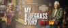 My Bluegrass Story