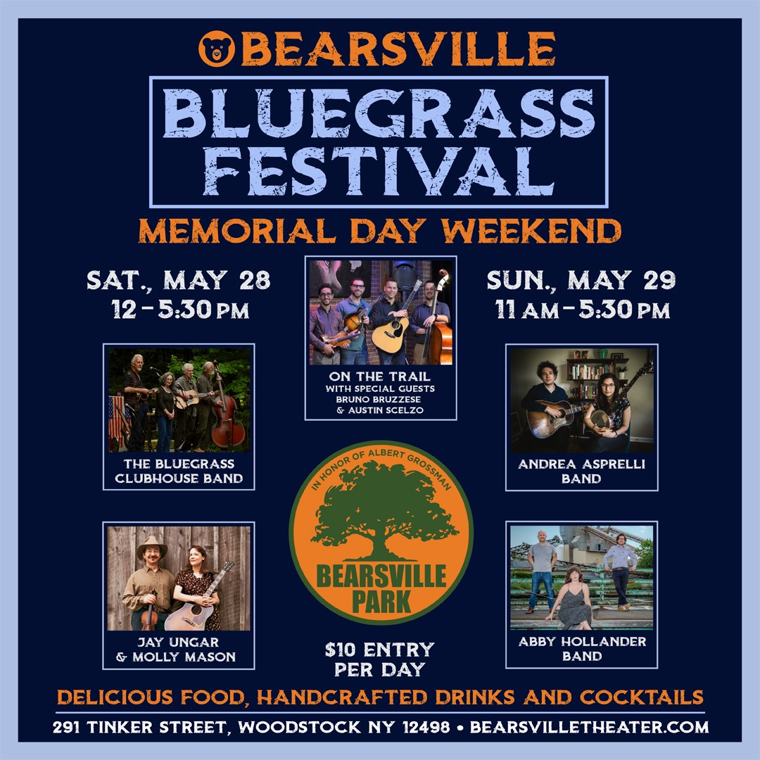 Bearsville Bluegrass Festival Bluegrass Today