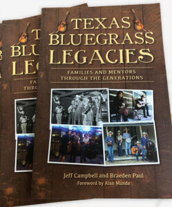 Texas Bluegrass Legacies: Families and Mentors Through the Generations