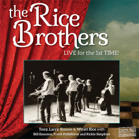 The Rice Brothers - Live for the First Time