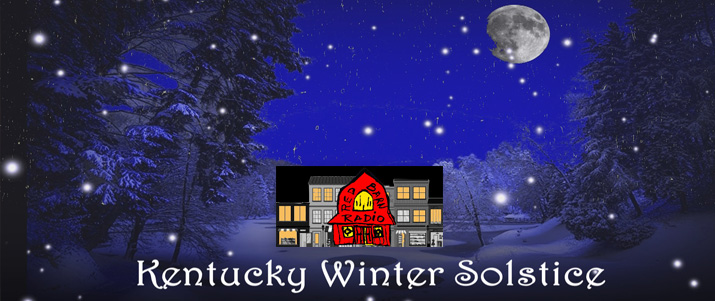 Red Barn Radio Kentucky Winter Solstice special