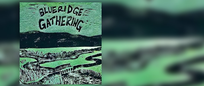 Blue Ridge Gathering