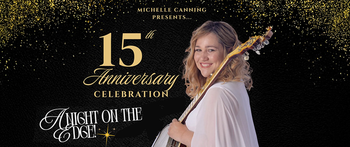 Michelle Canning Night on the Edge!
