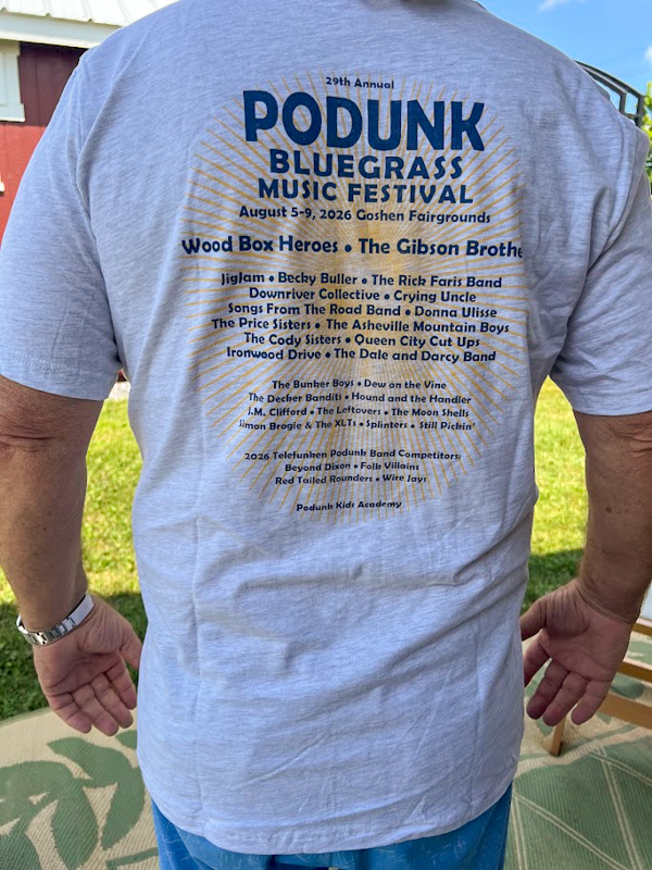 This year's t-shirt at the 2026 Podunk Bluegrass Music Festival - photo © Dale Cahill